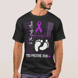 Micro Preemie Mama Frühreife Lila Ribbon Nicu B T-Shirt