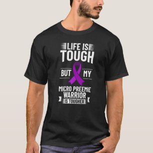 Micro Preemie Nicu Preterm Birth Nurity Awareness T-Shirt