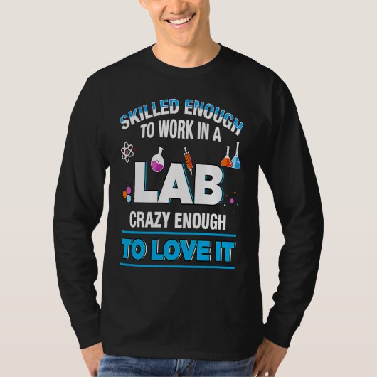 Microbiologist Biochemist Pharmaceut Work Lab Qual T-Shirt (Vorderseite)