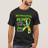 Microcephaly Mama I Auftrieb meines T-Shirts (Vorderseite)