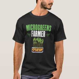 Microgreens-Landwirt Ideal für Veganer oder Gärtne T-Shirt