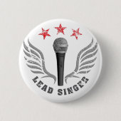 microphone lead singer never stop singing button (Vorderseite)