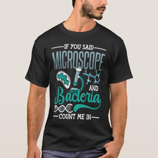 Microscope Microbiology Laboratory Biology Science T-Shirt (Vorderseite)