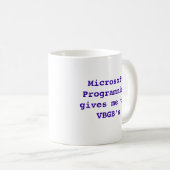 Microsoft-Programmierung gibt mir die VBGB Kaffeetasse (VorderseiteRechts)