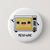 Microwave Funny Pub Button (Vorderseite)