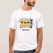 Microwave Funny Pub T-Shirt (Vorderseite)
