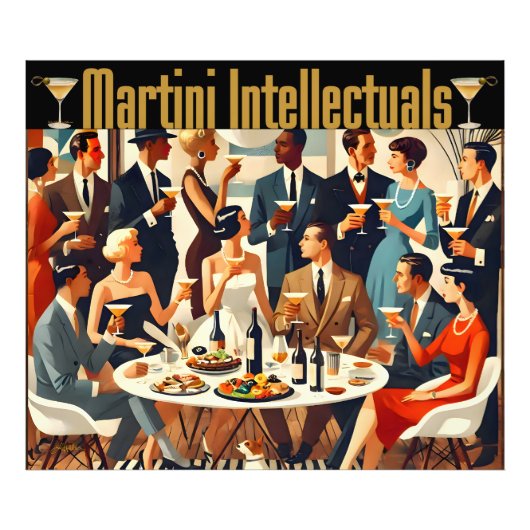 Mid Century Modern The Martini Intellectuals Fotodruck (Vorne)