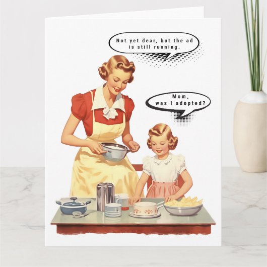 Mid-Century Mother and Daughter with Funny Caption Karte (Vorderseite)