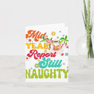 Mid Year Report Still Naughty Santa Hawaii Christm Karte