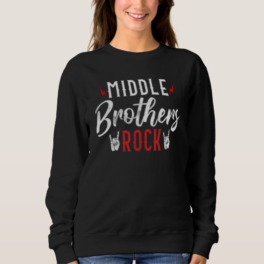 Middle Brothers Rock Middle Brother Sweatshirt (Vorderseite)