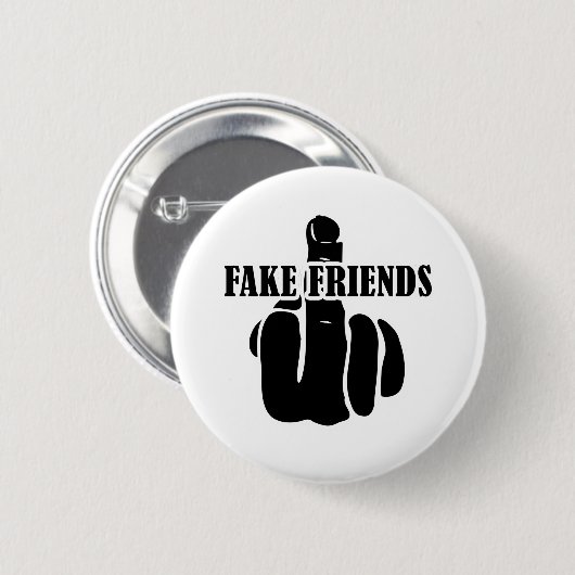 Middle Finger Fake Friends Button (Vorne & Hinten)