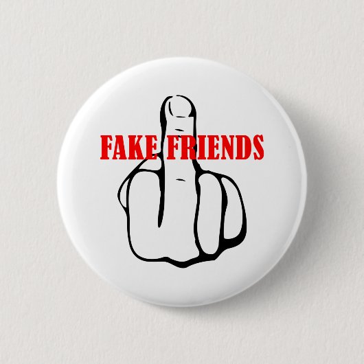 Middle Finger Fake Friends Button (Vorderseite)