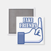 Middle Finger Fake Friends Magnet (Vorderseite/Rückseite)