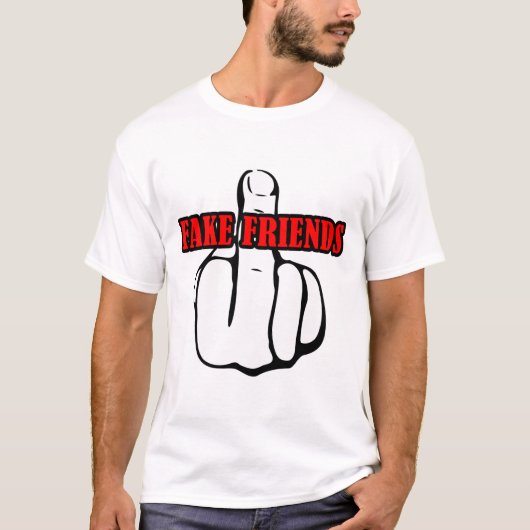 Middle Finger Fake Friends T-Shirt (Vorderseite)
