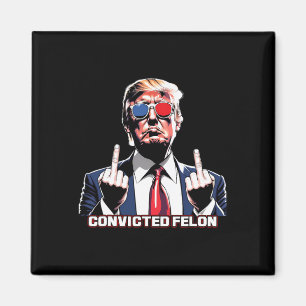 Middle Finger Ich stimme für den verurteilten Felo Magnet