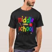 Middle School Squad Middle School Teacher Crew T-Shirt (Vorderseite)