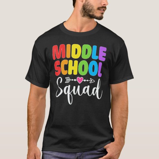 Middle School Squad Teacher Student Team Back To S T-Shirt (Vorderseite)