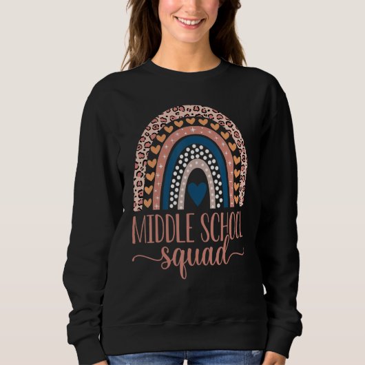 Middle School Squad Team Teacher Girls Boys Back T Sweatshirt (Vorderseite)