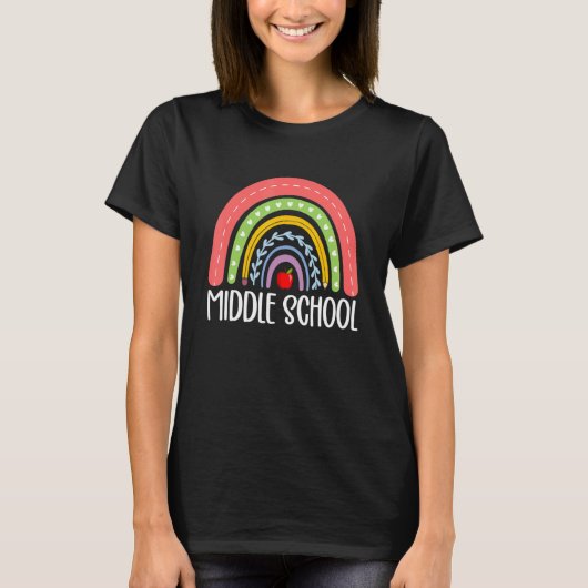 Middle School Teacher Rainbow Middle School Studen T-Shirt (Vorderseite)