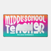 Middle School Teacher Text Design Colorful Ombre Schreibtischunterlage (Tastatur & Maus)