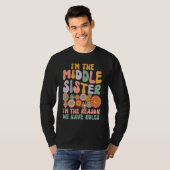 Middle Sister  I'm The Reason We Have Rules Matchi T-Shirt (Vorne ganz)