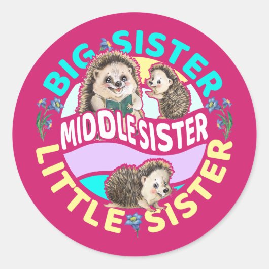 Middle Sister ist eine große und kleine Schwester Runder Aufkleber (Vorderseite)