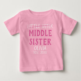Middle Sister reveal custom name Baby T-shirt