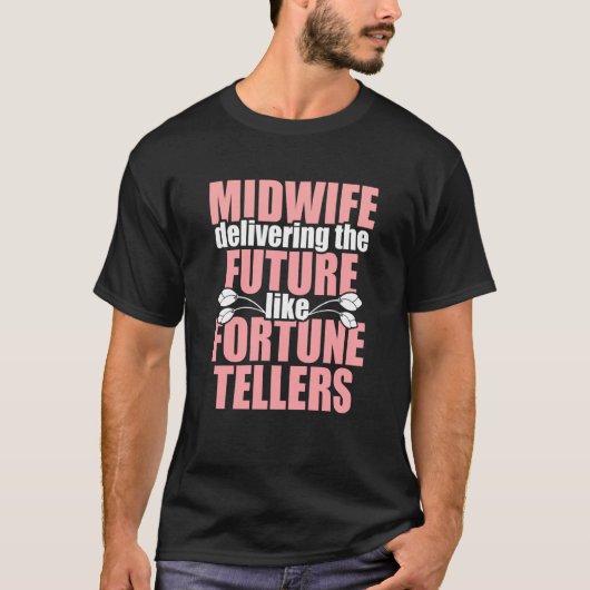Midfrau Fortune Teller Midwifery Week T-Shirt (Vorderseite)