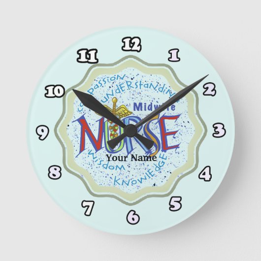 Midfrau Nurse Motto Runde Wanduhr (Vorderseite)