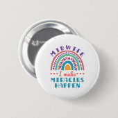 Midfrau Rainbow I Make Miracles passieren Button (Vorne & Hinten)