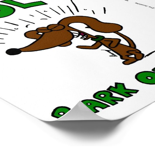 Midge "BOL: BARK OUT LOUD" Poster Print (Ecke)