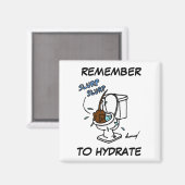 Midge "Remember to Hydrate" Magnet (Vorderseite/Rückseite)