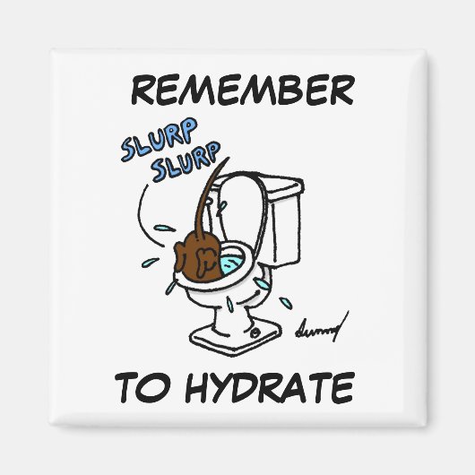 Midge "Remember to Hydrate" Magnet (Vorne)