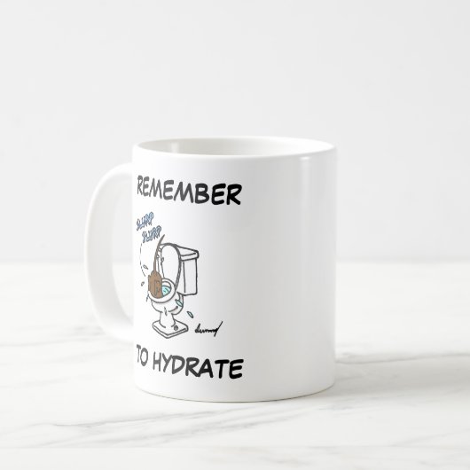 Midge-Tasse "Remember to Hydrate" Kaffeetasse (Vorderseite Links)
