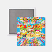 Midlife Crazy Magnet (Vorderseite/Rückseite)