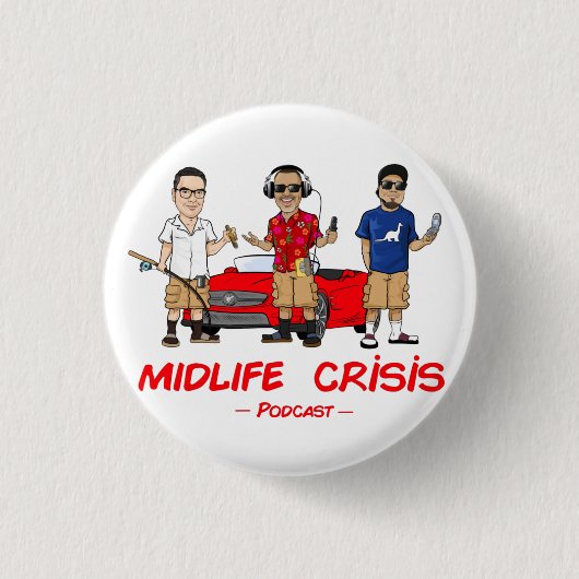 Midlife Crisis Button (Vorderseite)