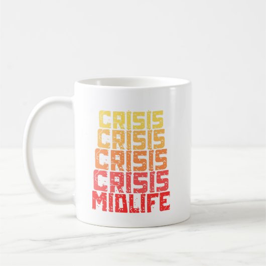 Midlife Crisis - lustige Midlife Crisis Kaffeetasse (Links)