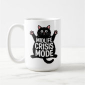 Midlife Crisis Mode Fat Black Cat Humor Kaffeetasse (Links)