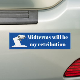 Midterms werden meine Rückgabe sein Autoaufkleber