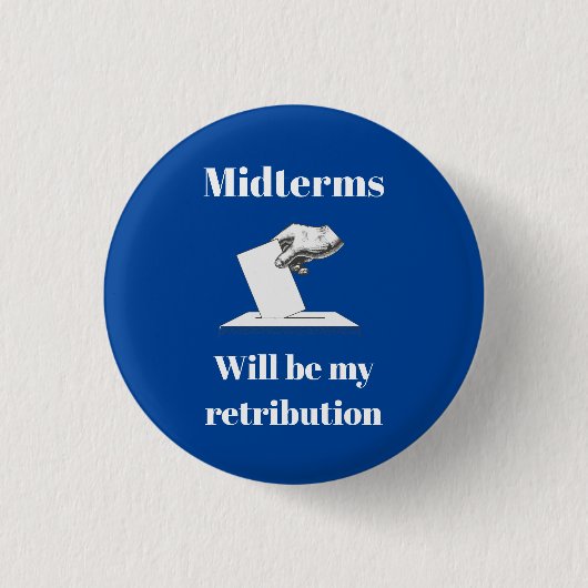 Midterms werden meine Rückgabe sein Button (Vorderseite)