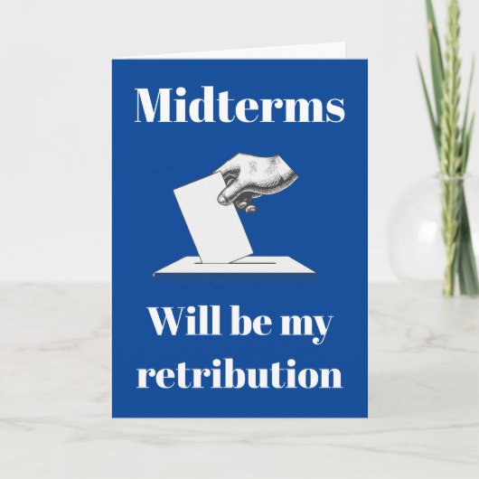 Midterms werden meine Rückgabe sein Karte (Vorderseite)