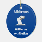 Midterms werden meine Rückgabe sein Keramik Ornament (Links)