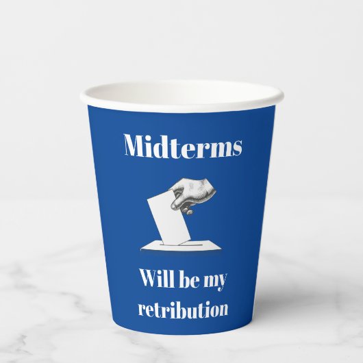 Midterms werden meine Rückgabe sein Pappbecher (Rückseite)