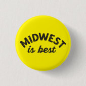 Midwest is Best Pin Button (Vorderseite)