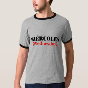 Miercoles (Mittwoch) T-Shirt