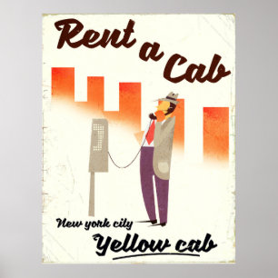 Miete ein Taxi! NYC Yellow Cab Plakat