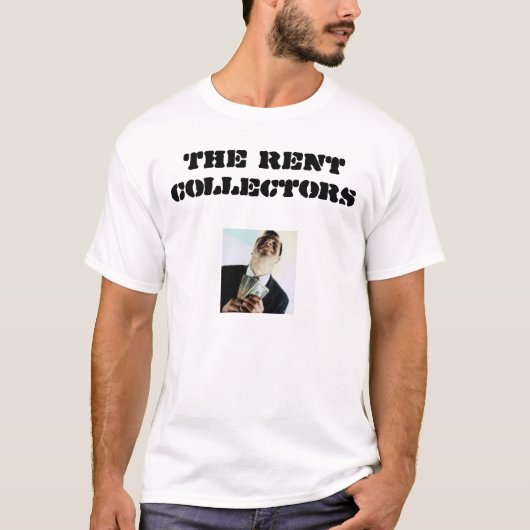 Mietkollektoren T-Shirt (Vorderseite)