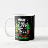 Might As Well Sleep Under The Tree Shirt Christmas Kaffeetasse (Links)