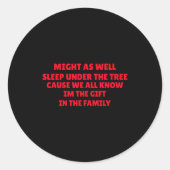 Might As Well Sleep Under Tree Funny Golden Child Runder Aufkleber (Vorderseite)