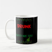 Might Get Drunk And Put Up My Christmas Tree Later Kaffeetasse (Links)
